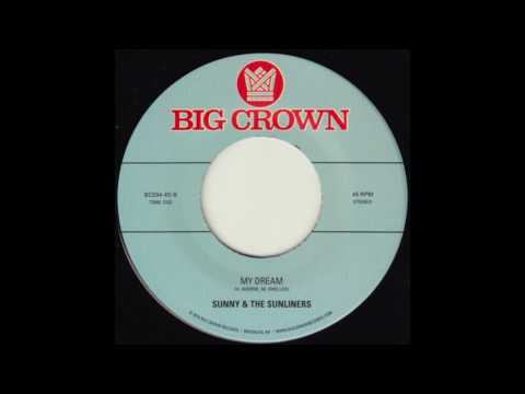 Sunny & The Sunliners - My Dream - BC034-45 - Side B - YouTube