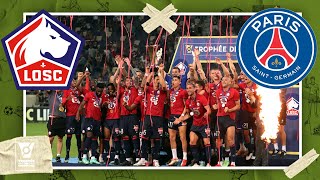 Lille vs PSG | TROPHEE DES CHAMPIONS HIGHLIGHTS | 8/1/21 | beIN SPORTS USA
