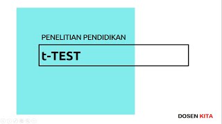 Menguji Hipotesis dengan Uji t (T-TEST)