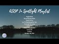 ASOP In Spotlight Playlist