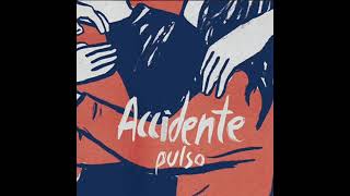 Accidente - Pulso