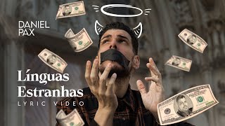 Daniel Pax - Línguas Estranhas [lyric video]