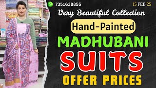 15 Feb 25 | Exclusive Hand-Painted Madhubani Suits Collection | Offer Prices You Can’t Miss!