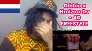 DUTCH DRILL REACTION Gibbie x Hmizo x Dv - 4G FREESTYLE (FREEDATA)