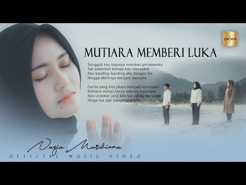 Download Lagu Nazia Marwiana Mutiara Memberi Luka Mp3