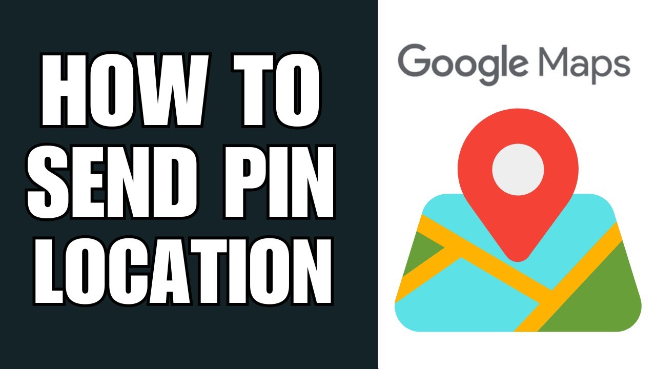 How To Send Pin Location On Google Maps Youtube
