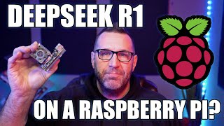 Can you Run DeepSeek R1 on a Raspberry PI?