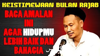 🔴part 2 AMALAN ISTIMEWA BULAN RAJAB HIDUP BAHAGIA TENTRAM DAN KAYA RAYA| NGAJI GUS BAHA TERBARU 2025