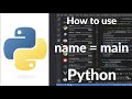How to Use if __name__ == 