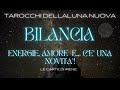 ♎#bilancia #tarocchi LUNA NUOVA ENERGIE,#amore E UNA NOVITA'! NEMICI SEGRETI,NON PIU' #lecartedirene