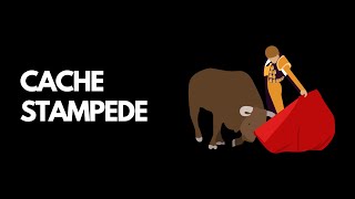 Cache Stampede: The 'Thundering Herd' Problem (and How to Protect Your Database!)