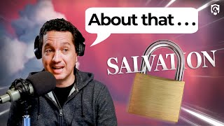 Can Christians Lose Their Salvation? (Yes, and here's why)