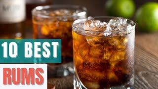 10 Best Rums