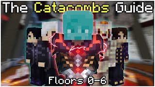 The Catacombs Guide (Floors 0-6) | Hypixel Skyblock