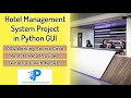 Hotel Management Project in Python | Hotel Management System Project in Python GUI | Python Projects