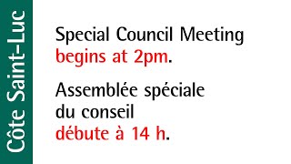 Special Council Meeting • Assemblée spéciale du conseil