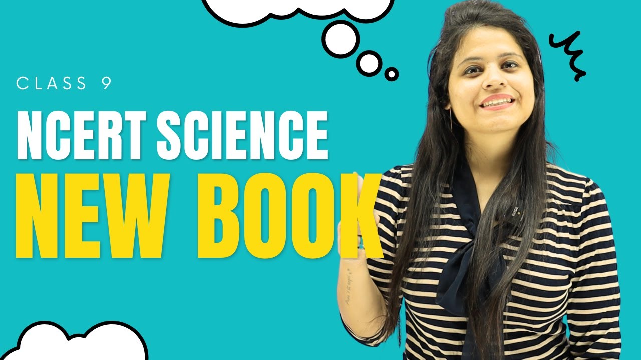 SCIENCE NEW NCERT BOOK | Rationalised 2023-24 | Class 9 - YouTube