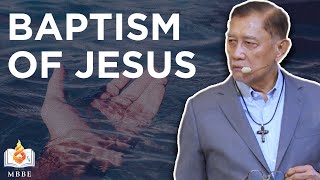 The Baptism of Jesus - Dr. Benny M. Abante, Jr.