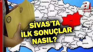 Türkiye'de yerel seçim heyecanı! İşte Sivas ilk seçim sonuçları | A Haber