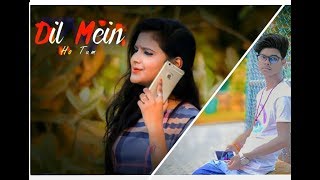 Dil Mein Ho Tum || Romantic Love Story -2019 || (Official Music Video) - Arman Manlik |R Joy