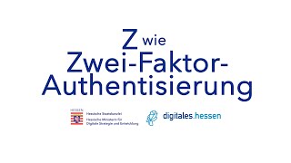 Digitalglossar: Z wie Zwei Faktor Authentisierung