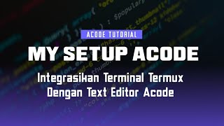 Connecting Termux With Acode Using AcodeX