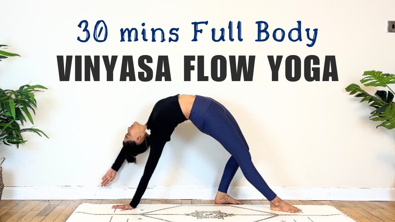 Challenging Yet Fun Daily Yoga Flow | 30 Mins Full Body Vinyasa Yoga ...