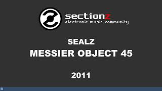 Sealz - Messier Object 45 (2011)