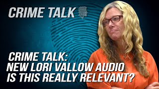 L.Vallow New Audio, Is This Relevant? - Lori Loughlin Is Finally In Prison And More!