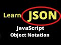JSON Course for Beginners | Learn JavaScript Object Notation | Tutorial