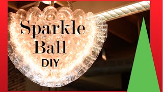 Christmas Decorations |  Sparkle Ball Demonstration