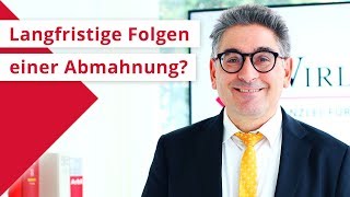 Hat eine Abmahnung langfristige Folgen? ◆ WIRLITSCH