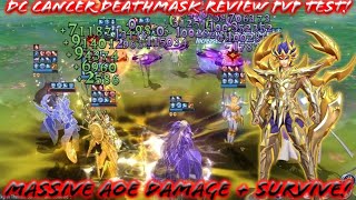 Saint Seiya: Awakening (KOTZ) - DC Cancer Deathmask Review PvP Test! Massive AOE Damage + Survive!