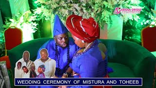 Lagos Bizwoman, Alh. Raji Sekinat \u0026 hubby, Alh. Raji, give their daughter Mistura hand in marriage.