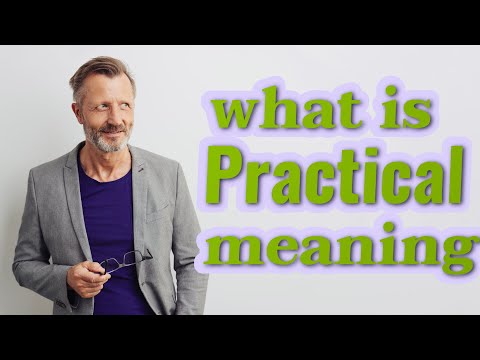 What does practically mean?