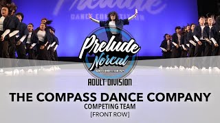 The Compass Dance Company [FRONT ROW] | Prelude NorCal 2025 Adult Division | #PreludeNorCal2025