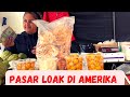 PASAR LOAK DI AMERIKA - Bloomington LOS ANGELES