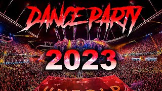 DANCE PARTY 2023 - Mashups & Remixes Of Popular Songs 2023 | Best Party Dj Club Mix 2023