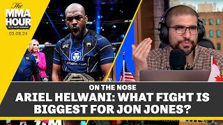 Ariel Helwani: What Fight Is Biggest For Jon Jones? | The MMA Hour | On The Nose