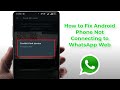 How to Fix Couldn’t Link Device Error in WhatsApp  Android Device