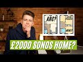 The Best Sonos Home Setup for £2000?