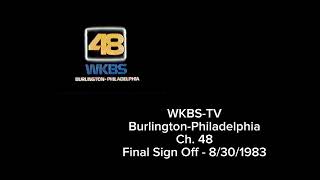 WKBS-TV Channel 48 - Final Sign-Off - 8/30/1983 (audio)