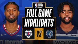 CLIPPERS at TIMBERWOLVES | FULL GAME HIGHLIGHTS | April 12, 2022