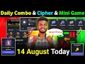 14 August Daily Combo & Daily Cipher & Mini Game | Hamster Kombat Daily Combo & Mini Game 14 August