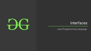 Interfaces (Java Programming) | GeeksforGeeks