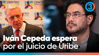 Juicio a Álvaro Uribe: 12 años de espera de Iván Cepeda / Entrevista reveladora de Pablo Sierra