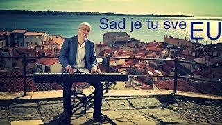 Klemen Slakonja kao Oliver Dragojević - Sad je tu sve EU