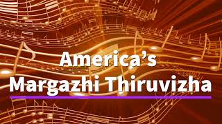 Americavil Margazhi Thiruvizha - Gowri Salem | Rishabh Ranganathan | Viswa Salem