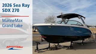 New 2026 Sea Ray Sdx 270 Marinemax Grand Lake Marinemax Mp3 Music Mp4