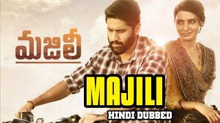 Majili Hindi Dubbed World Televisions Premiere | Conform Relese Date  |